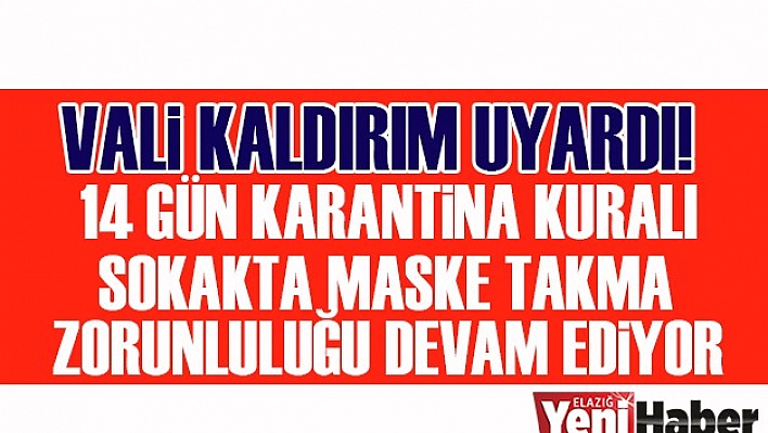 Vali Kaldırım Uyardı!