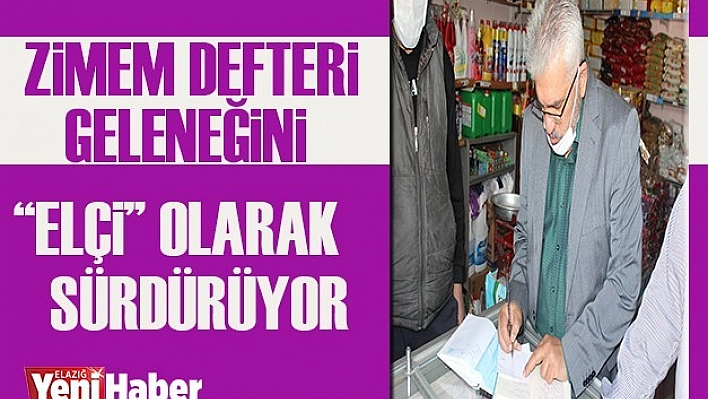 Zimem Defteri Geleneğini Elçi Olarak Sürdürlüyor