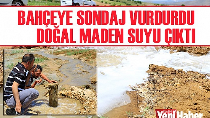 Bahçeye Sondaj Vurdurdu, Doğal Maden Suyu Çıktı