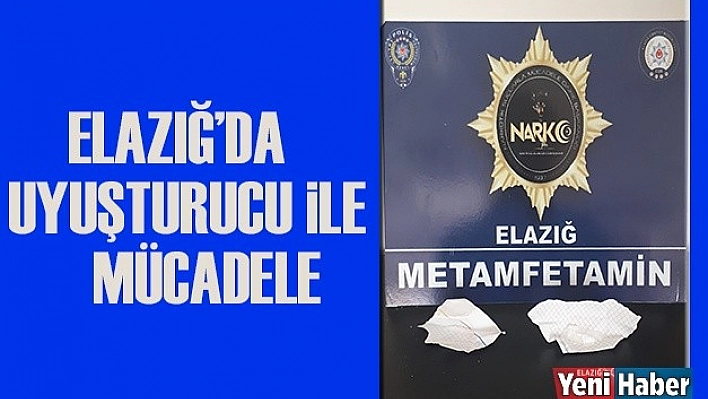 Elazığ'da Uyuşturucu İle Mücadele