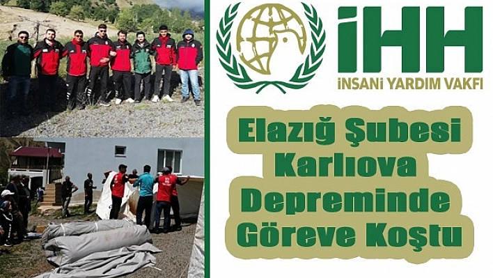 IHH Elazığ Şubesi Deprem Bölgesinde