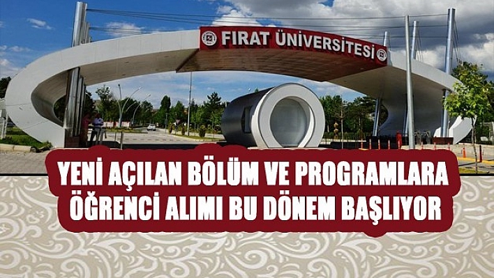 İşte Yeni Açılan Bölüm ve Programlar