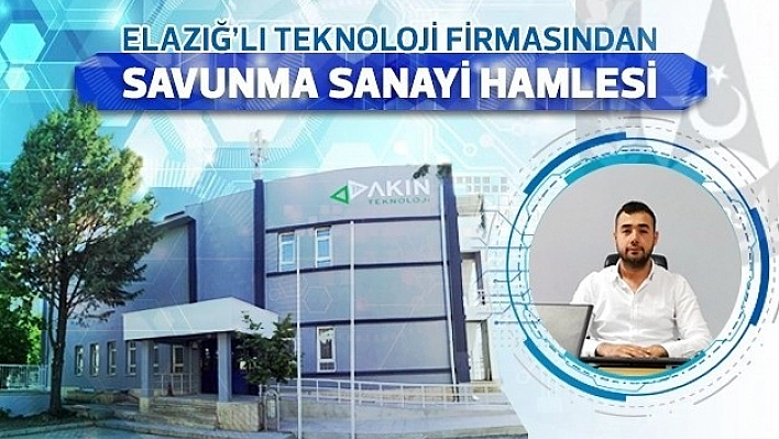 Elazığlı Firmadan Savunma Sanayi Hamlesi