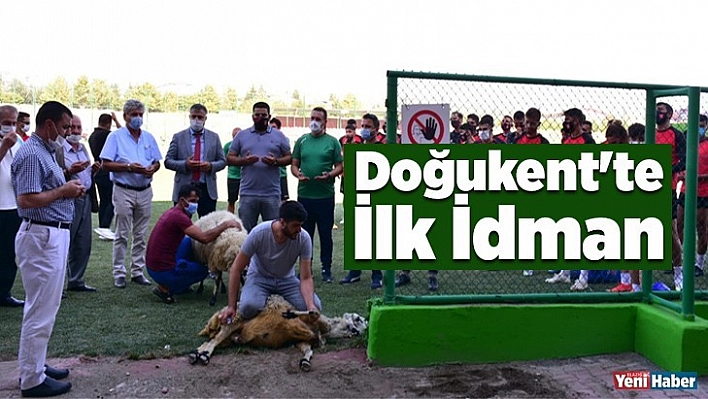 Doğukent'te İlk İdman