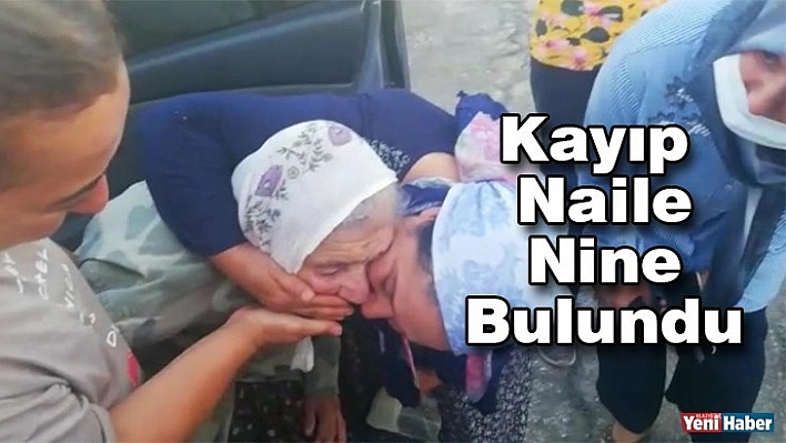 Elazığ'da Kaybolan Naile Nine Bulundu!