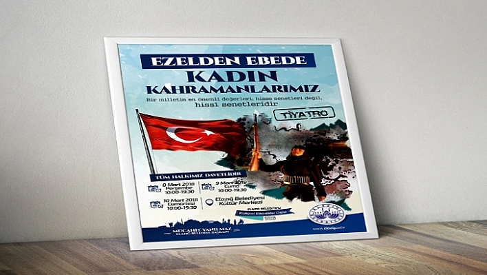 Ezelden Ebede Kadın Kahramanlarımız