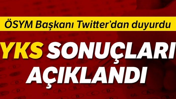 YKS Sonuçları Açıklandı!
