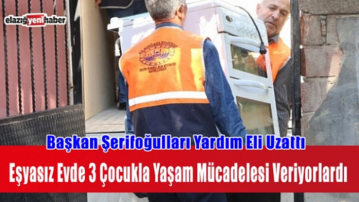 Başkan Şerifoğulları'ndan Muhtaç Aileye Yardım Eli