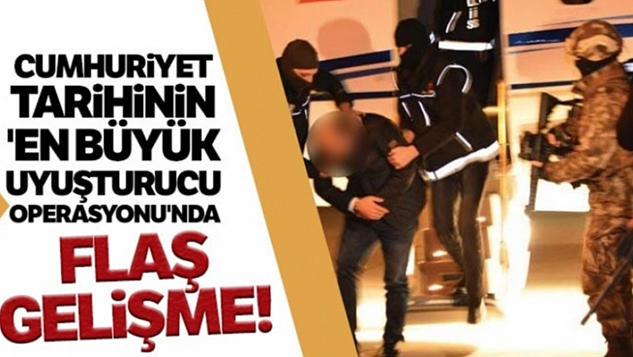 Cumhuriyet Tarihinin En Büyük Uyuşturucu Operasyonu