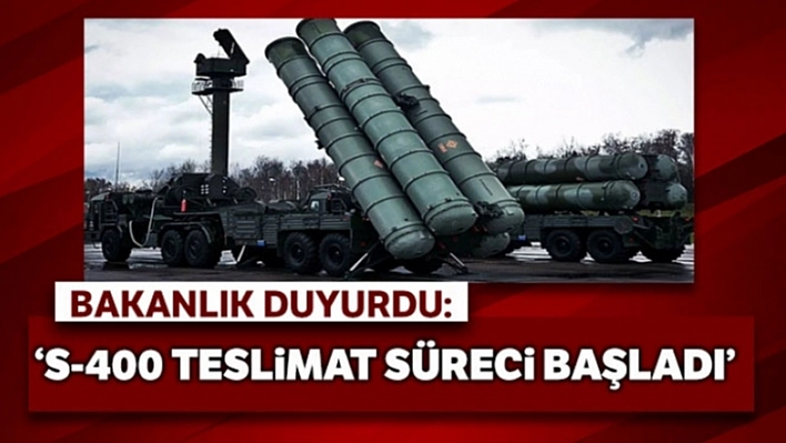 S-400'lerde Flaş Gelişme!