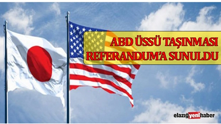 ABD Üssü Referanduma Sunuldu