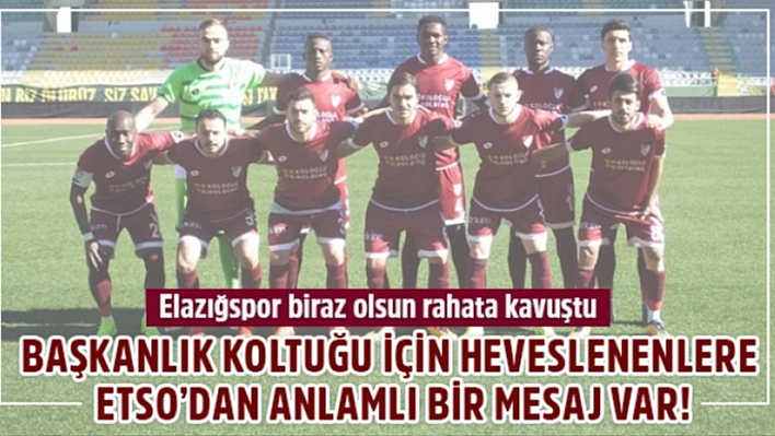 ETSO'dan, Elazığspor Açıklaması!