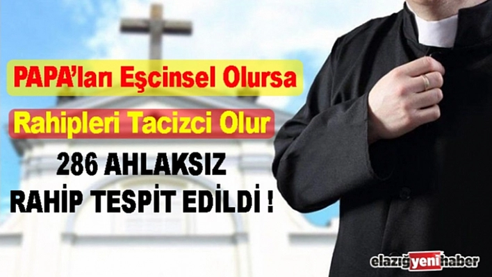 Ahlaksız Rahipler İfşa Edildi