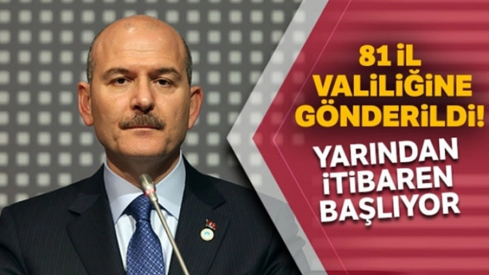 İçişleri Bakanlığı'ndan 81 İl Valiliğine Gönderildi!
