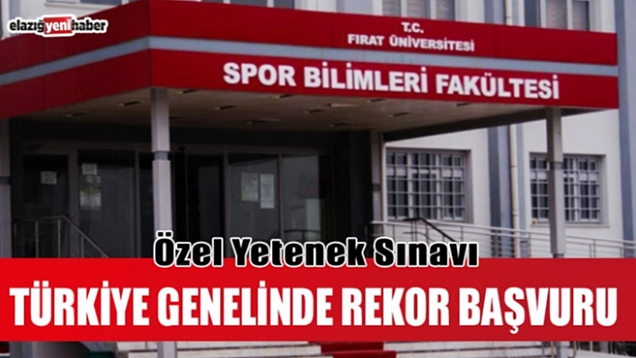 Spor Bilimleri Fakültesine Rekor Başvuru