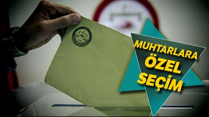 Muhtarlık Seçimleri Değişiyor!