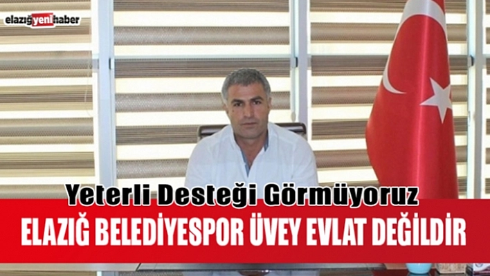 Başkan Toprak, Elazığ Kamuoyuna Seslendi