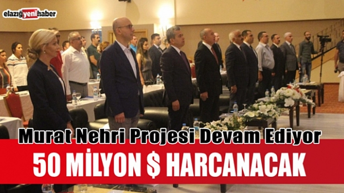 Murat Nehri Havzası Projesi Devam Ediyor