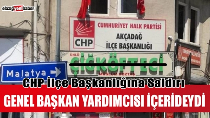 CHP İlçe Başkanına Silahlı Saldırı