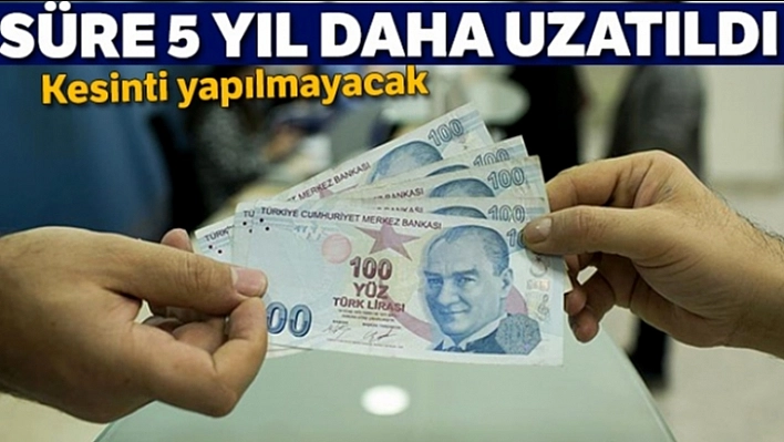 2024 Yılına Kadar Yapılmayacak!