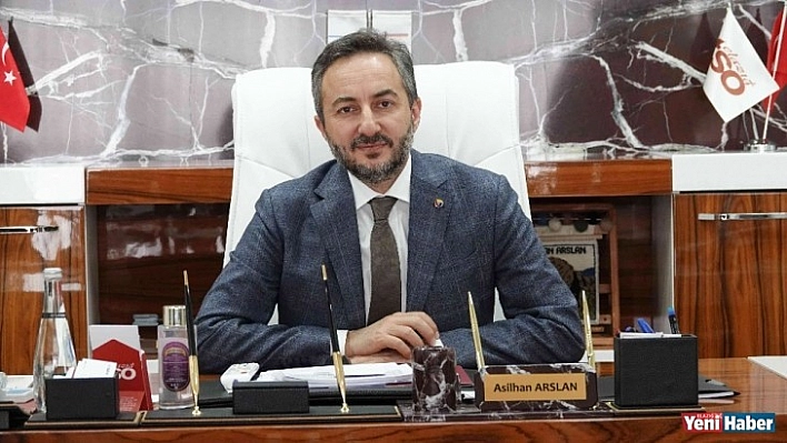 Elazığ TSO Başkanı Arslan,'Kısa çalışma ödeneği, iş dünyası için çok önemli bir destek'