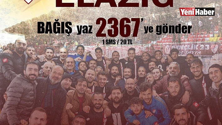 Elazığspor'un SMS kampanyasına destek çığ gibi büyüyor