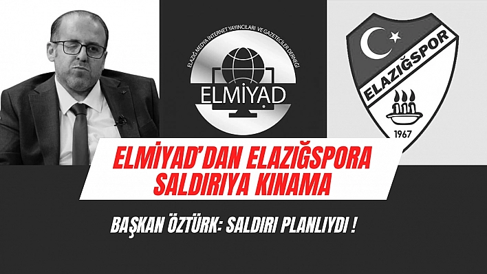 ELMİYAD Başkanı Öztürk'ten Tepki
