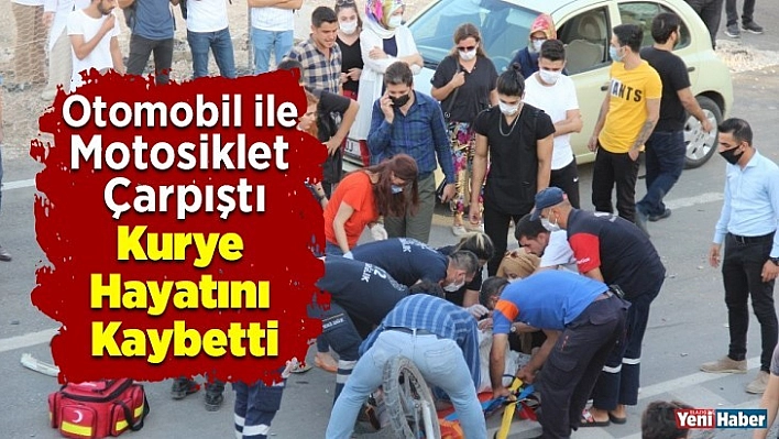 Otomobil ile motosiklet çarpıştı, kurye hayatını kaybetti