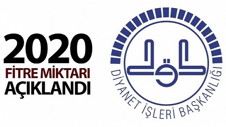 Fitre Miktarı Açıklandı!
