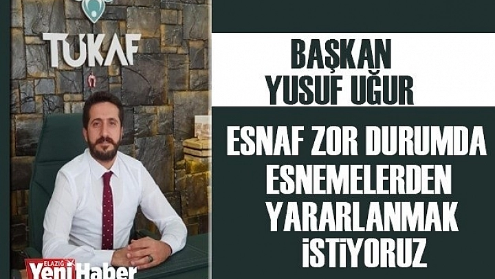 Genel Başkan Uğur "Kafeci Esnafı  Zor Durumda"