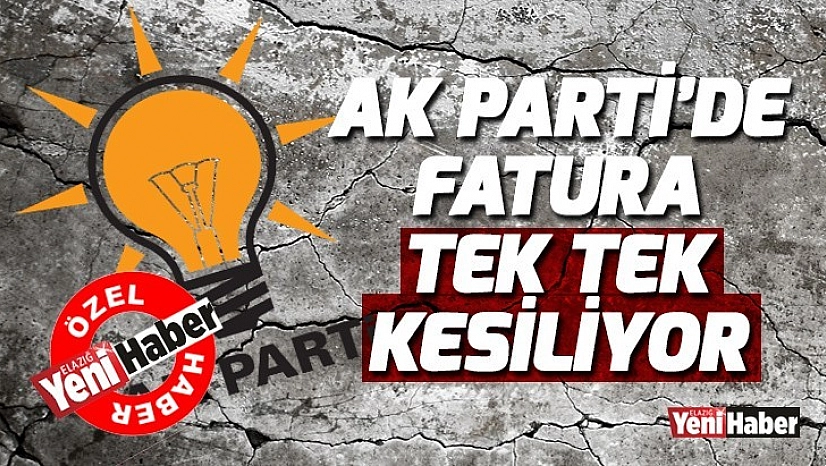 AK Parti'de Fatura Tek Tek Kesiliyor