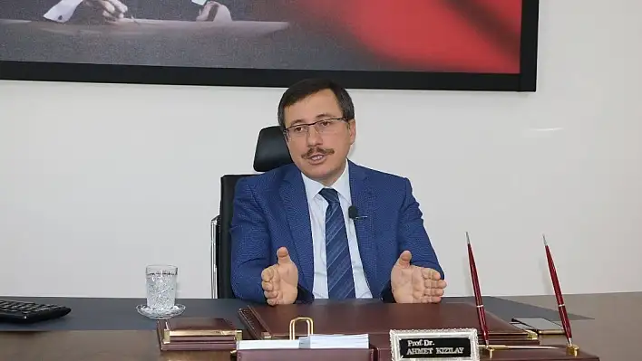 Rektör Kızılay'dan tercih yapacak öğrencilere çağrı 