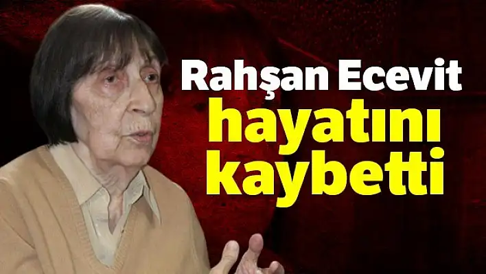 Rahşan Ecevit Kimdir?