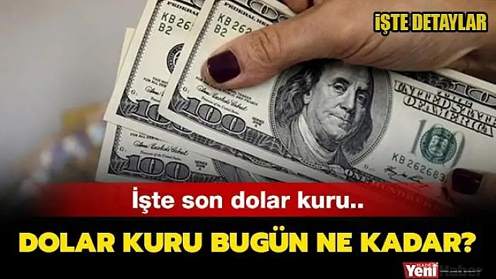 Dolar Bugün Ne Kadar?