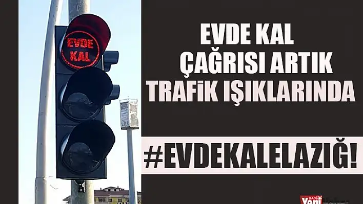 Evde Kal Elazığ!