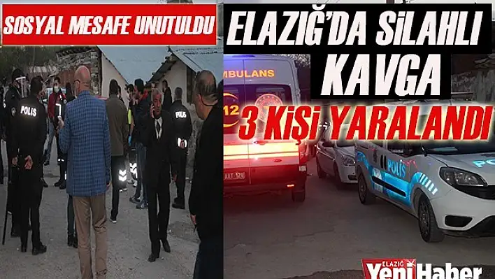 Elazığ'da Silahlı Kavga