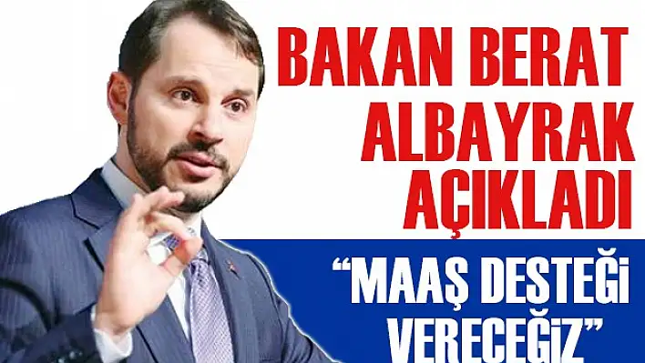 Bakan Albayrak Açıkladı