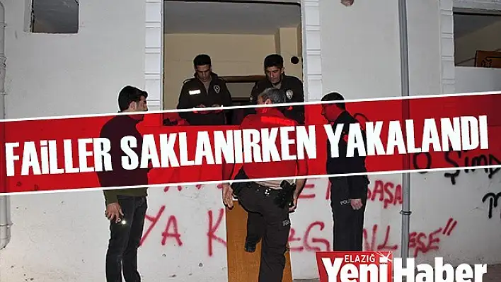 Failler Saklanırken Yakalandı