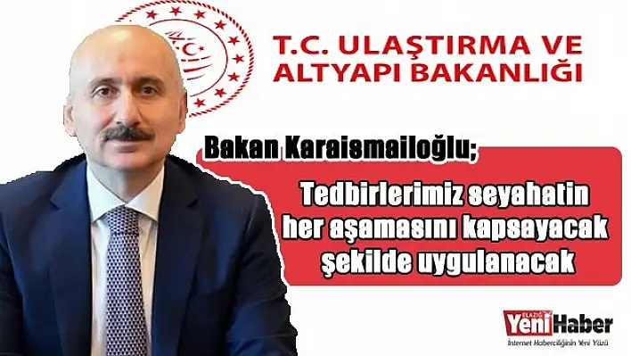 Tedbirlerde Gevşeme Olmayacak!