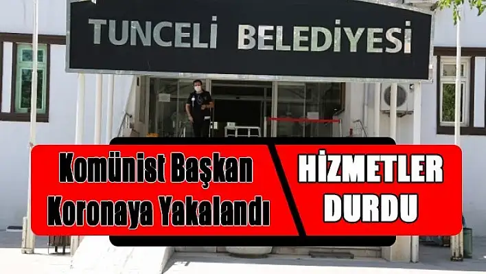 Tunceli Belediyesi'nde Kırmızı Alarm