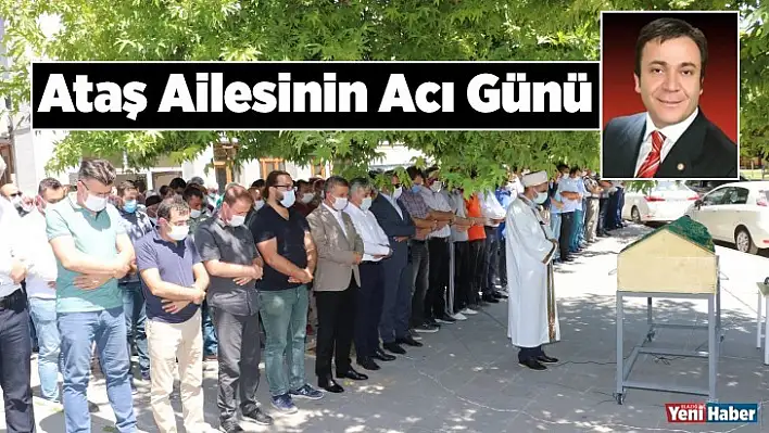 Ataş Ailesinin Acı Günü