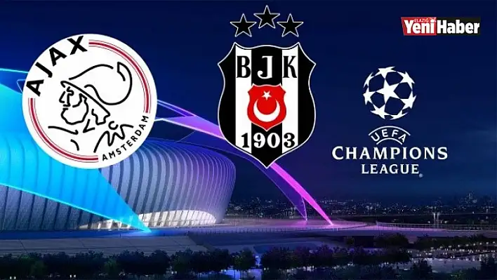 Beşiktaş, Ajax Deplasmanında!