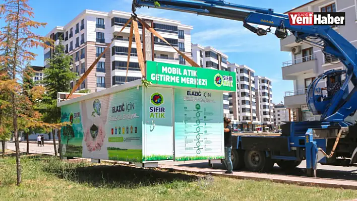 Elazığ Belediyesi Mahallelere Mobil Atık Merkezleri Yerleştiriyor