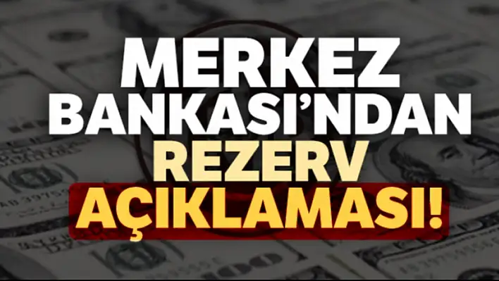 Merkez Bankasından Önemli Açıklama!