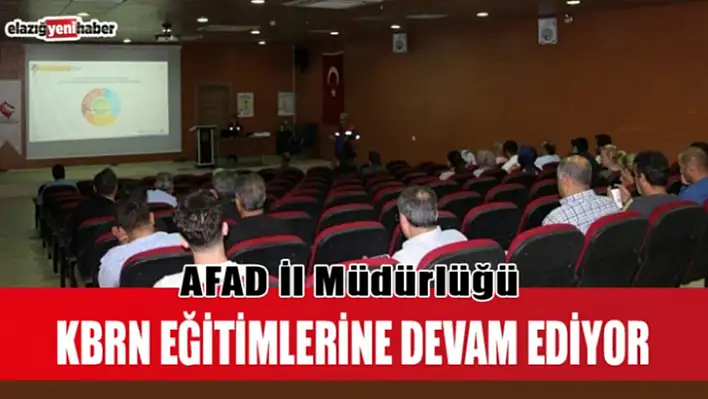 Elazığ AFAD'dan KBRN eğitimi