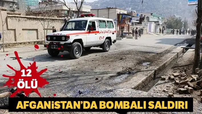 Afganistan'da Bombalı Saldırı