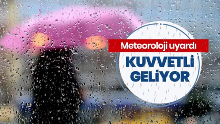 Dikkat!..Kuvvetli Yağmur Geliyor!