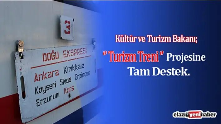 Turizm Treni Projesi Başlıyor