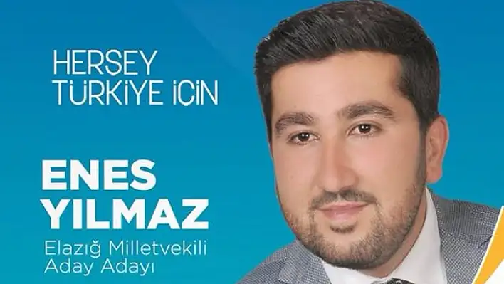 AK Parti Elazığ Milletvekili Aday Adayı Enes Yılmaz Kimdir?