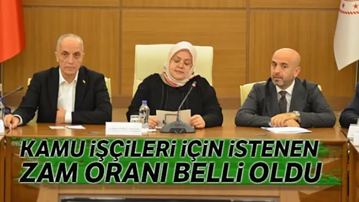 Kamu işçileri için istenen zam oranı belli oldu